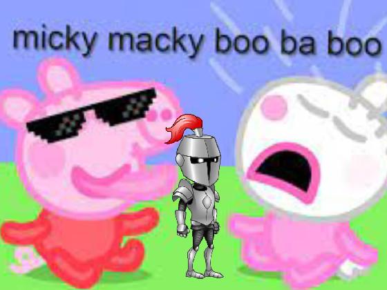 micky macky boo ba boo  1