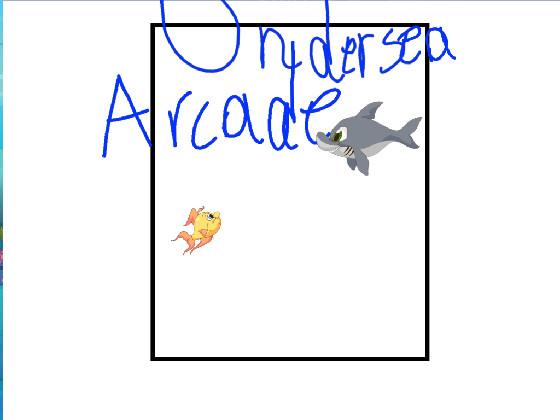 Undersea Arcade