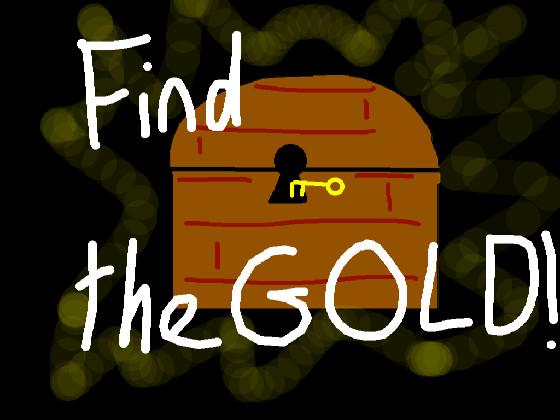 Find the Gold! 1