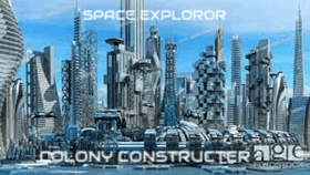 space exploror colony constructer