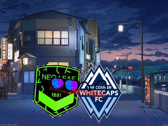 Neo leaf FC x Vancouver 