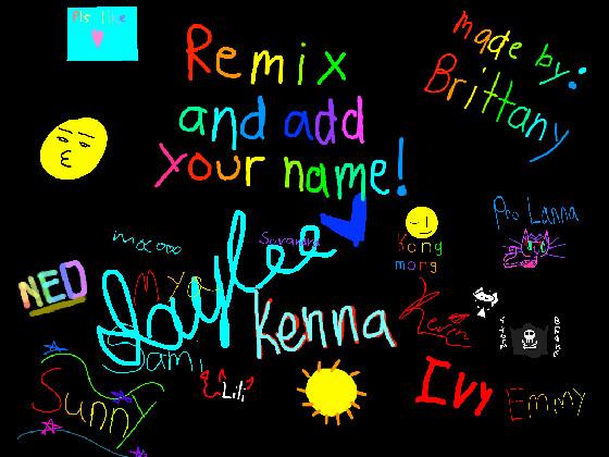 remix add your name i did