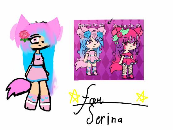 For: Serina (Sorry, if it’s bad)