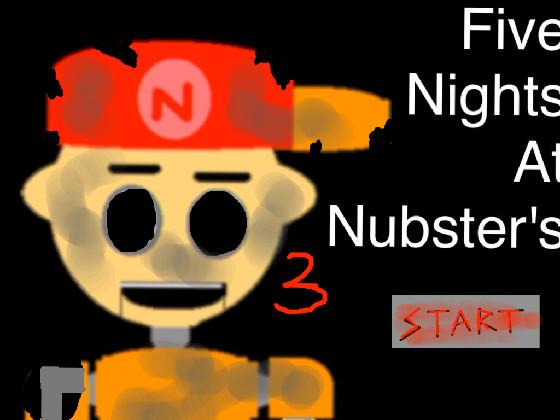 Five Nights At Nubster's