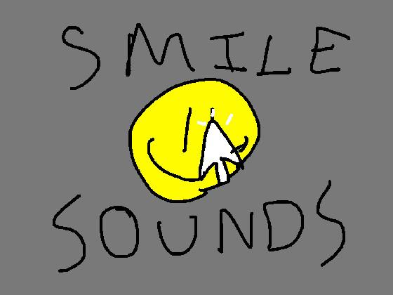 Smile Sounds