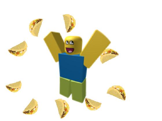 ITS RAINING TACOS 1 1 1