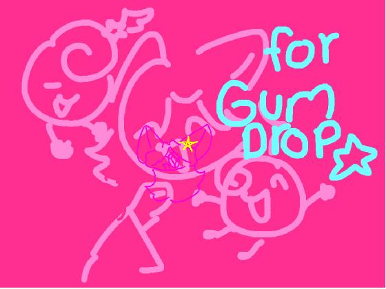 commission: Gum♡Drop  1