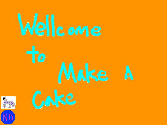 bake a cake 🍨🍦🍧🧁