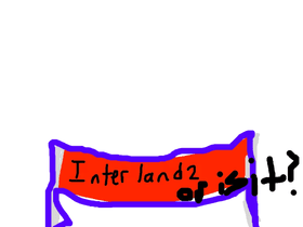 Interland 2.... or is it?