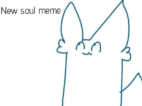 New Soul Meme 1