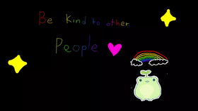 Be kind to other people