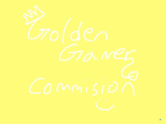 goldengamer’s commision!