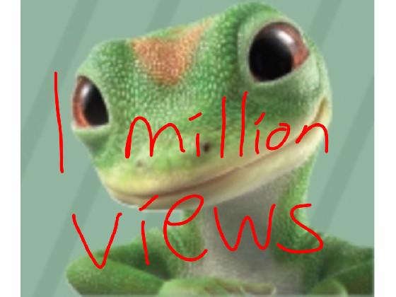  1 million views plz 1