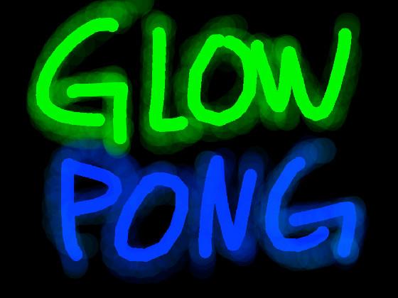 Glow Pong | By: peep meme remix 1 1