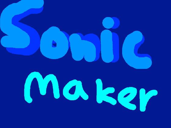 Sonic maker