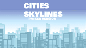 Cities skylines tynker version trailer