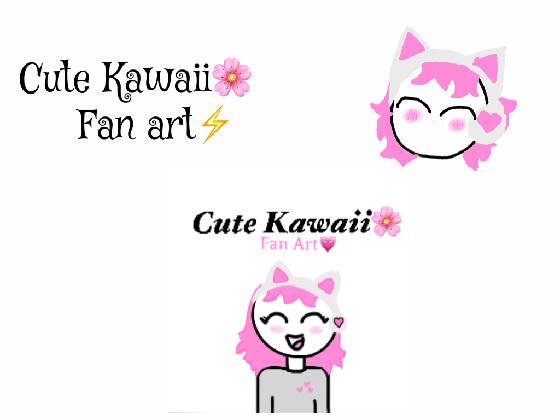 Cute Kawaii fan art💗 1