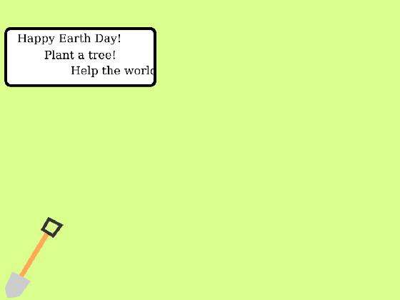 Plant Trees! 1