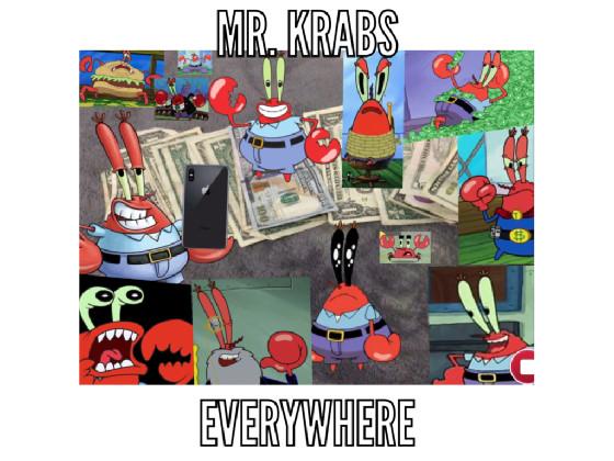 mr. crabs. Everywhere