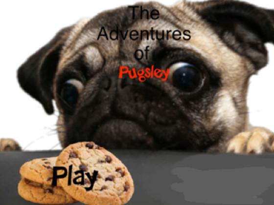 Adventures of Pugsley (Sad) 1