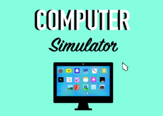 Computer simulator 🖥 1