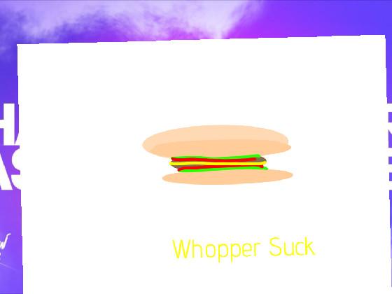 Whopper Burgers 1