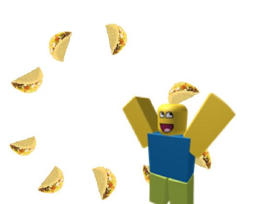 ITS RAINING TACOS 1 1