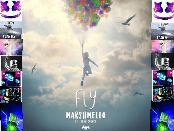 FLY by: Marshmello 1 1