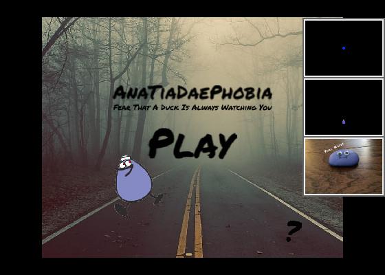 AnaTaiDaePhobia (Fear That A Duck Is Always Watching You) 1