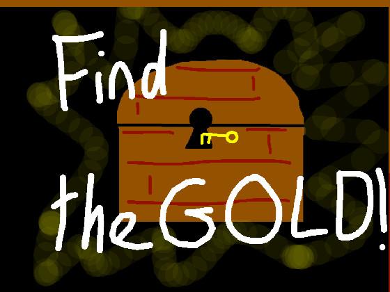 Find the Gold! 1