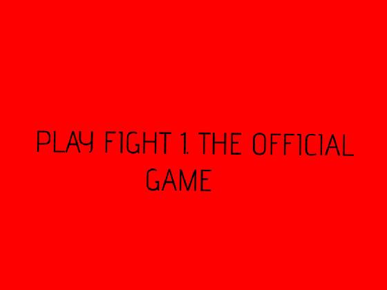 FIGHT THE OFFICIAL GAME