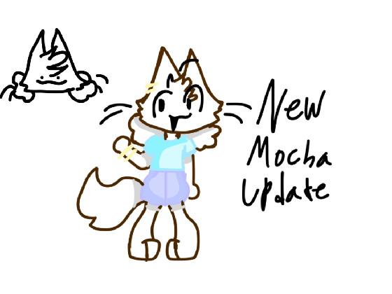 NEW MOCHA UPDATE