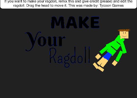 Make a ragdoll