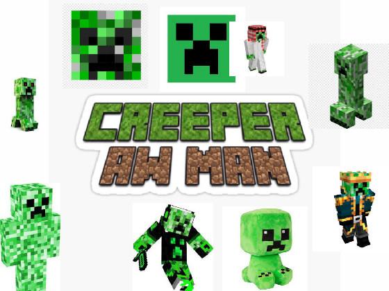 Creeper Song 2 1