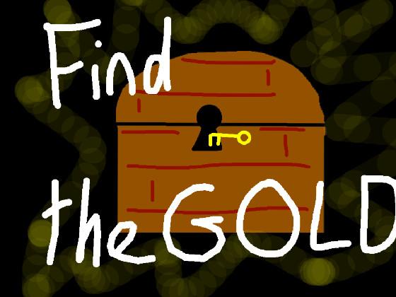 Find the Gold! 1