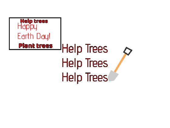 Plant Trees! 1