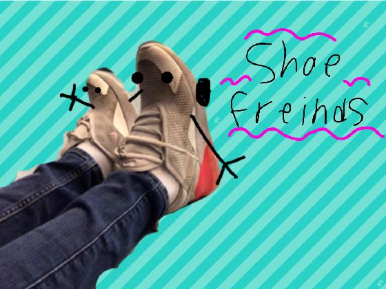 Shoe Freinds