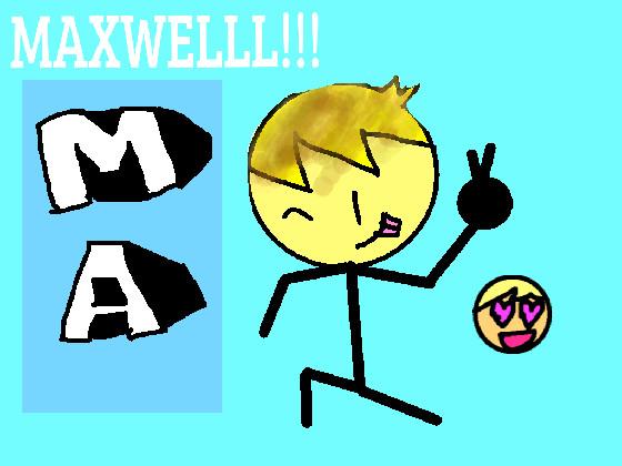 Fanart to Maxwell thx