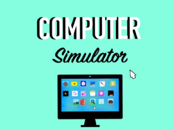 Computer simulator 🖥