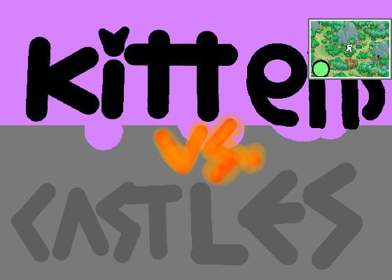 kittens vs. castles