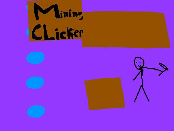 mining clicker 1 1