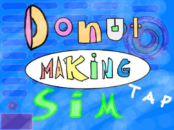 Donut maker simulator 1 1