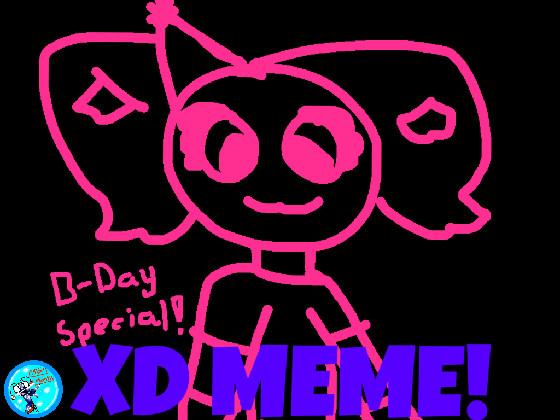 XD // Animation Meme! (IM 11!!)