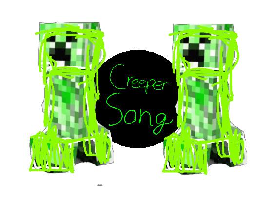 creeper song