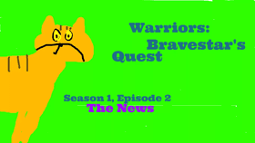 Bravestar's Quest: Season 1 Episode 2