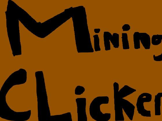 mining clicker 1 1