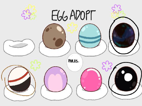 ❀Egg Adoption❀ 1 1 1