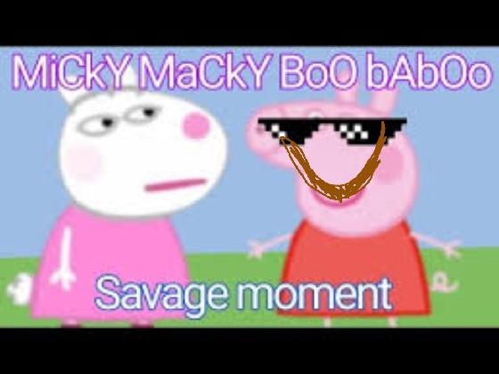 Peppa Pig Micky macky boo ba boo Song HILARIOUS  1 1 1 2 1 1 1