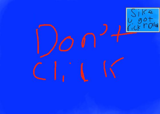 don’t click