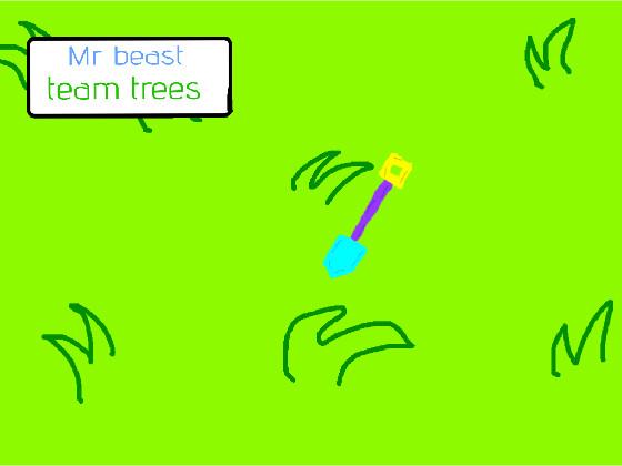 Mr beast team trees